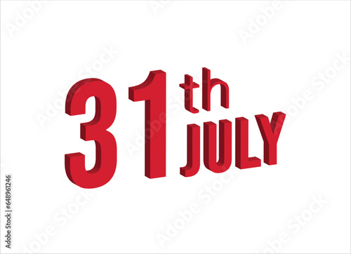 31st july , Daily calendar time and date schedule symbol. Modern design, 3d rendering. White background. 