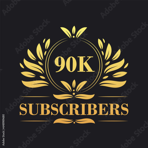 90K Subscribers celebration design. Luxurious 90K Subscribers logo for social media subscribers
