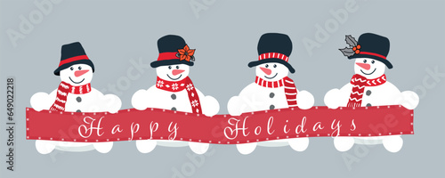 happy snowmen holding poster "Happy Holidays". Merry Christmas greeting card template. Four different snowmen in black hats and red scarves. Vector illustration