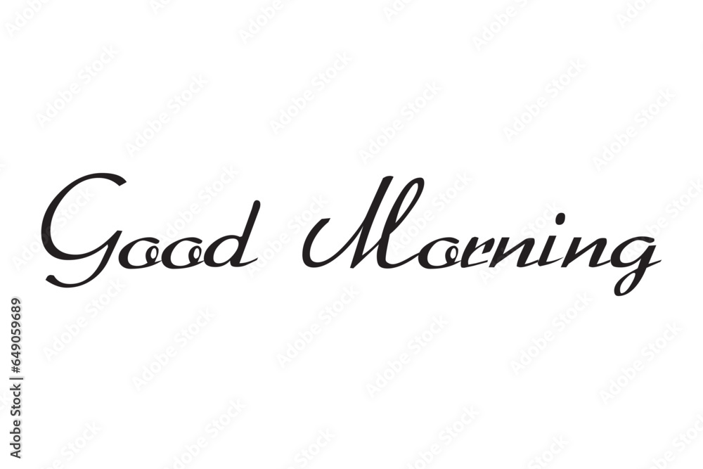 Good morning inscription word. Good Morning lettering text on white background, for card, print, poster. Hand drawn lettering good morning, Vector illustration.