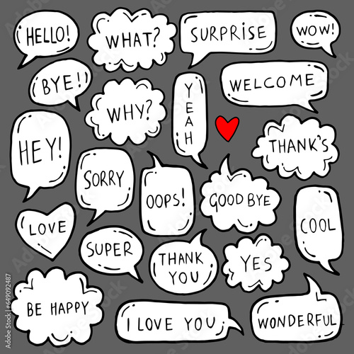 Cute doodle vector speech bubble set. Hand drawn set of speech bubbles with dialog words: Hello, Love, Bye, Welcome, Thank you, I love you, Surprise, Sorry.
