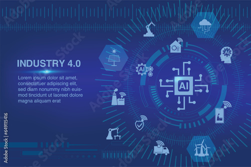 Abstract technology futuristic with Smart Industry 4.0. Factory automation concept. Autonomous industrial technology. Industrial revolutions steps.