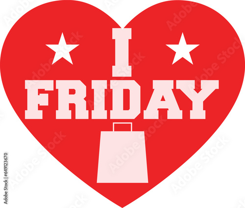 I love Friday Vector EPS 10 illustration.