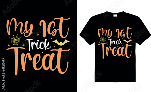 Spooky Halloween SVG t-shirt design vector template. My 1st trick treat. Scary saying horror quotes. ready for print Cricut, labels, shirts, decoration, greeting cards, Poster, Background, emblem.
