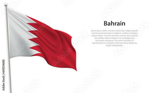 Waving flag of Bahrain on white background. Template for independence day