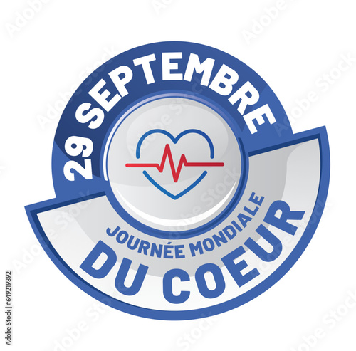 29 septemnbre - journée mondiale du coeur