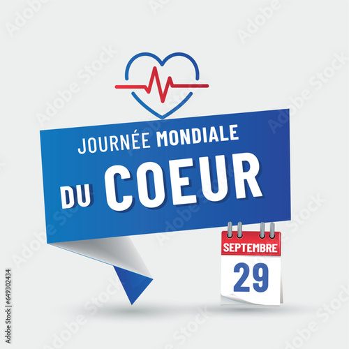 29 septemnbre - journée mondiale du coeur