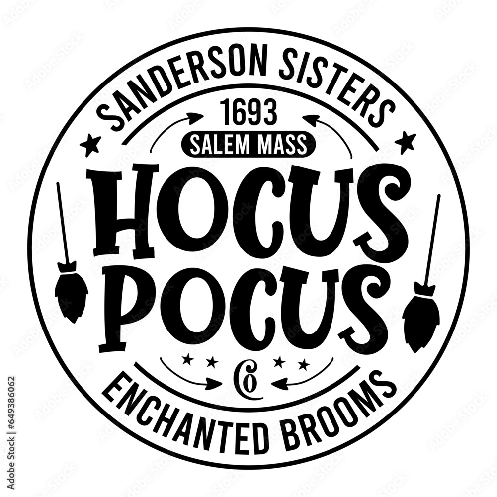 Sanderson Sisters 1693 Salem Mass Hocus Pocus Co Enchanted Brooms Svg