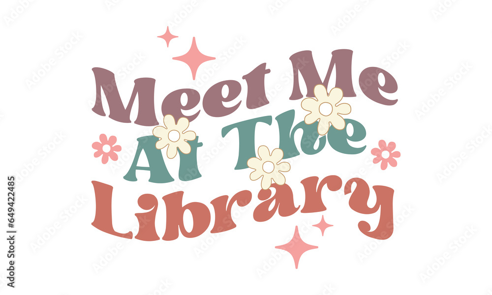 meet me at the Library Retro craft SVG Design.