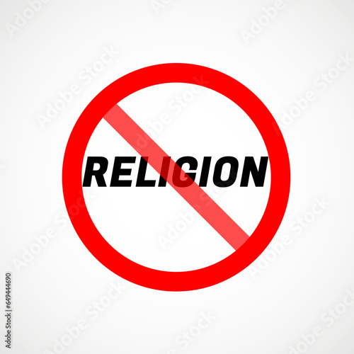 Religion is banned. Forbidden icon with text RELIGION. Atheism concept. Vector illustration Free Download Religion is banned. Forbidden icon with text RELIGION. Atheism concept. Vector illustration - GFXLoad
