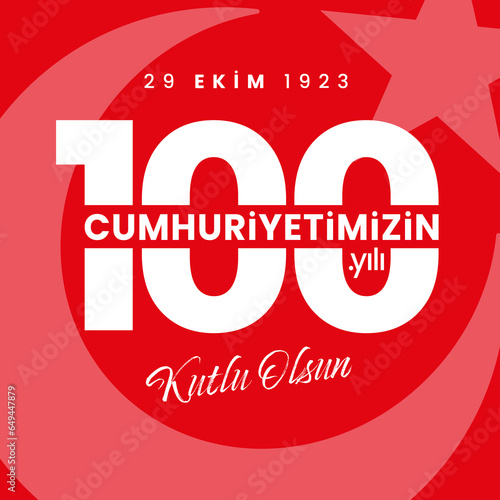 PrintAnkara Turkey - October 29 1923: Translation: 29 october Turkey Republic Day, happy holiday illustration (Turkish: 29 Ekim Cumhuriyet Bayrami Kutlu Olsun)