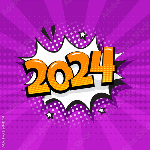 Comic 2024 New Year vector pop art background, cartoon speech bubble, Christmas purple poster, funny balloon. Celebration illustration