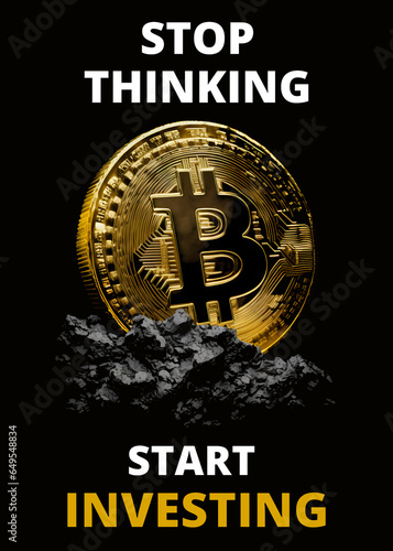 Stop Thinking Start Investing In BTC!