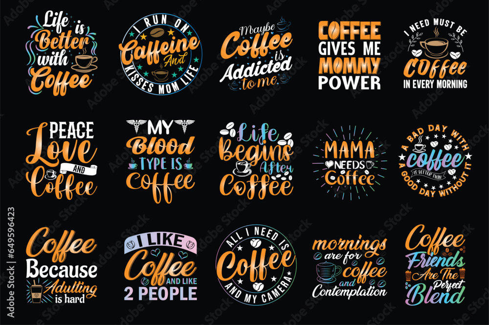 Coffee T shirt Design Bundle eps file and jpg