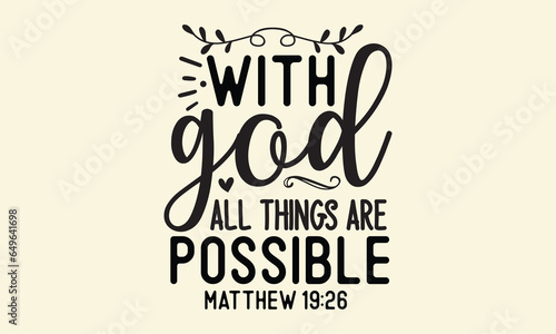 With god all things are possible matthew 19 26