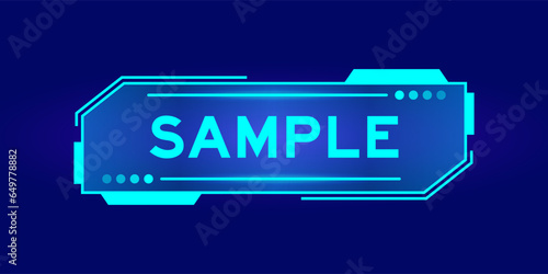 Futuristic hud banner that have word sample on user interface screen on blue background