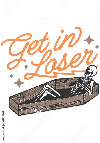 Spooky Halloween Skeleton, Skull, Coffin Funny and Humorous Phrase and Saying