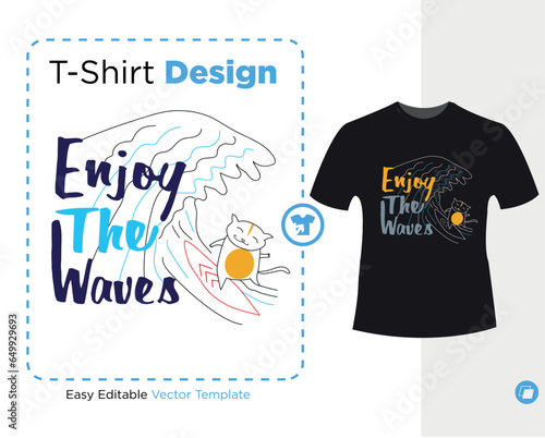 enjoy the waves , vector illustration, ready for print on t-shirt
