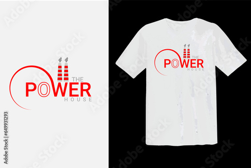 Letter The Power House t shirt Design illustrator with white