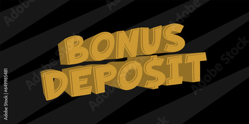 Bonus Deposit Text Effect, Banner Design, 