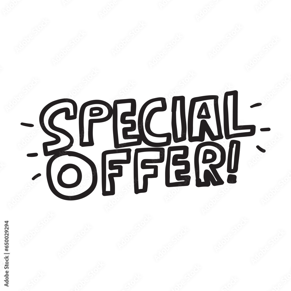 Special offer. Hand drawn design. Business concept. Graphic illustration on white background.