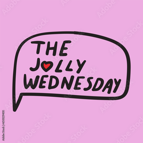 The jolly Wednesday. Illustration on pink background.
