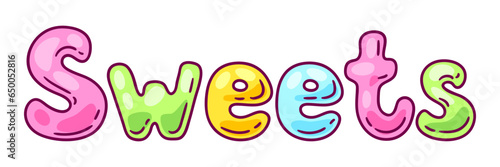 Sweets cute lettering. Text for confectionery or candy shop.