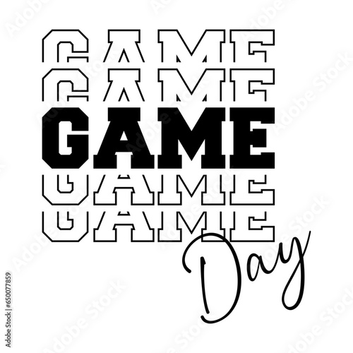 Game day stacked text in college font svg cut file. Isolated vector illustration.