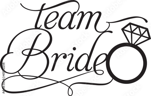 Team Bride sign vector laser cut 