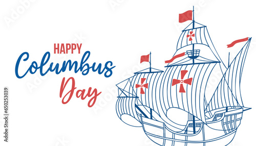 Columbus day. Caravel Santa Maria. Happy Columbus Day text. Vector illustration on white background.