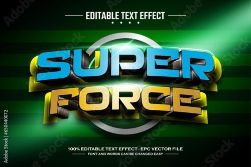 Super force 3D editable text effect template