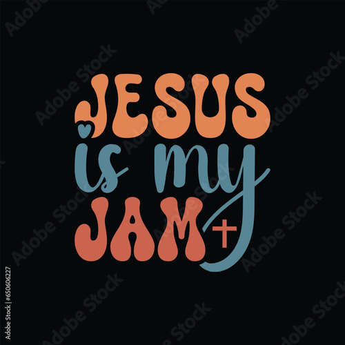 Jesus is my jam