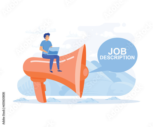 Job Description. document that describes the responsibilities of a position Gentleman Drawing Riding Big Megaphone, flat vector modern illustration