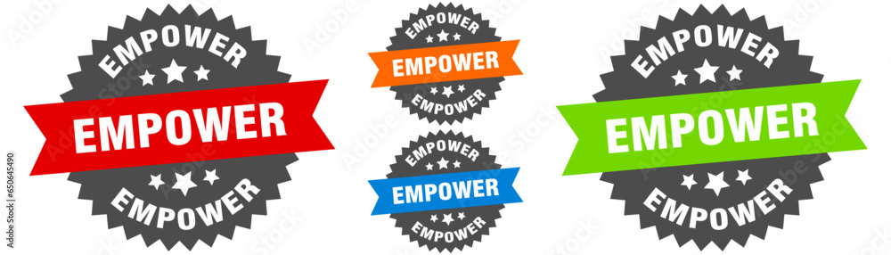 empower sign. round ribbon label set. Seal empower sign. round ribbon label set. Seal