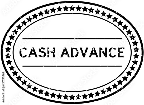 Grunge black cash advance word oval rubber seal stamp on white background