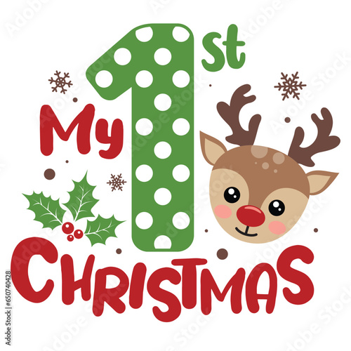 My first Christmas vector illustration with cute deer face. Boys Christmas number design isolated good for Xmas greetings cards, poster, print, sticker, invitations, baby t-shirt, mug, gifts.