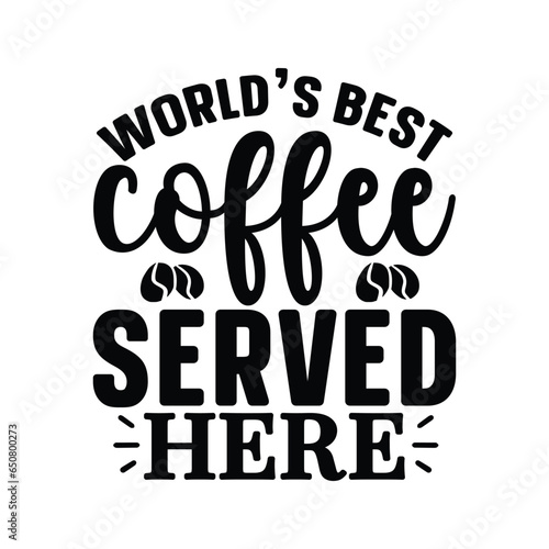 world's coffee served here