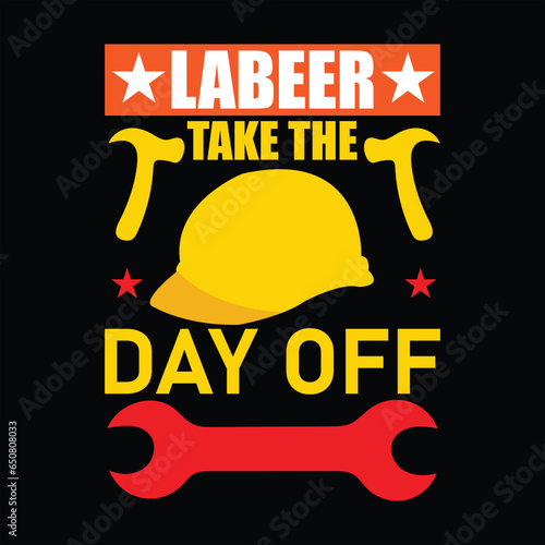 Labor T-shirt design