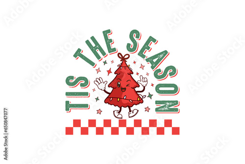 tis the Season Retro Christmas  Sublimation T shirt design photo
