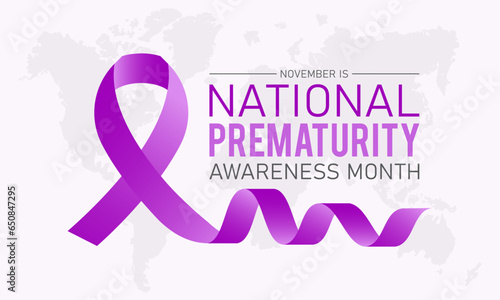 Prematurity awareness month is observed every year in november. November is national prematurity awareness month. Vector template for banner, greeting card, poster with background.