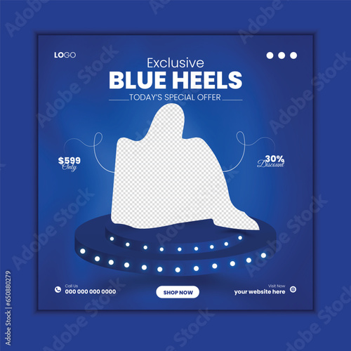 Exclusive Blue heel social Media design and web banner template for product promotion.