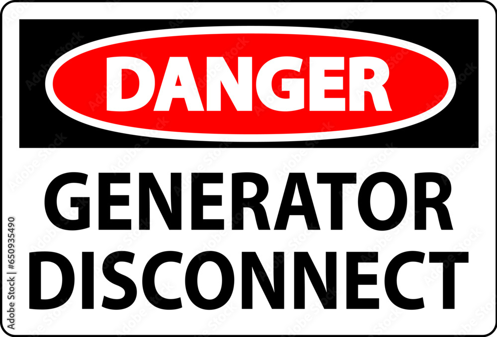 Danger Sign Generator Disconnect Danger Sign Generator Disconnect
