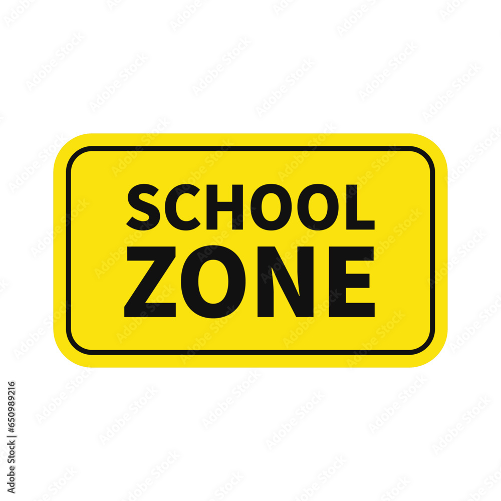 School Zone Sign In Yellow Rectangle Shape With Black Line For Information Area
School Zone Sign In Yellow Rectangle Shape With Black Line For Information Area