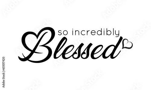 Biblical Phrase, Christian Faith, typography for print or use as poster, card, flyer or T Shirt