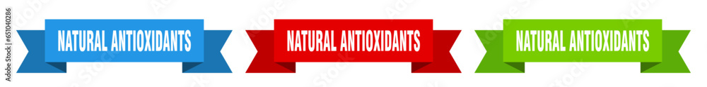 natural antioxidants ribbon. natural antioxidants isolated paper sign. banner natural antioxidants ribbon. natural antioxidants isolated paper sign. banner