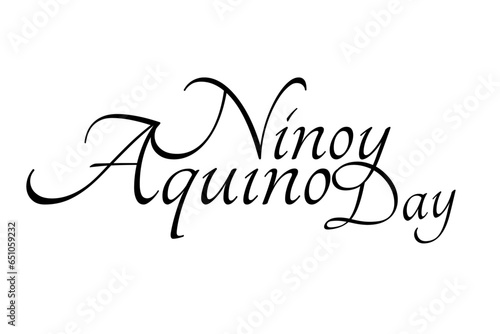 Ninoy Aquino Day handwritten Calligraphy Text isolated on white background. Editable Vector Illustration.  Celebrated on August 21.
