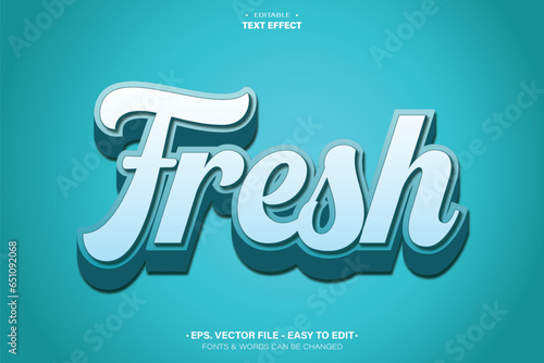 Fresh editable text effect