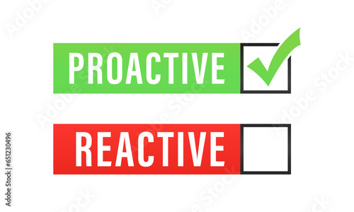 Reactive or proactive concept. Navigating Life's Responses. Vector illustration photo