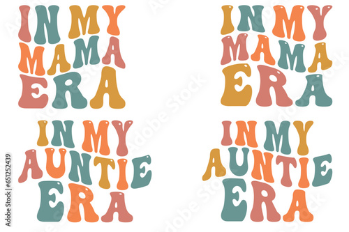 In my mama era, in my aunty era retro wavy SVG bundle t-shirt designs