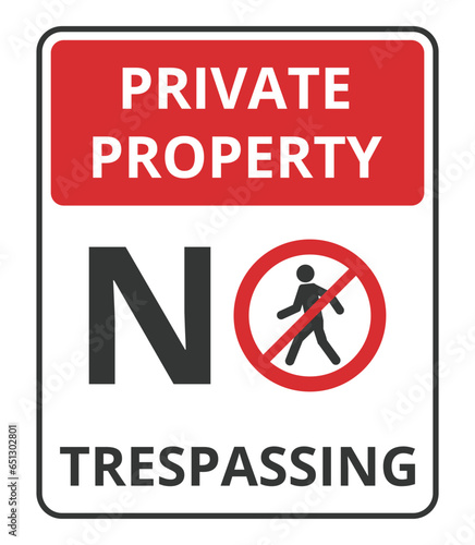 Private Property No Trespassing Symbol
